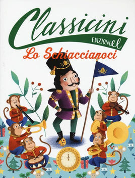Edizioni El I Classicini Lo Schiaccianoci
