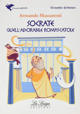 La Spiga Quell 'Adorabile Rompiscatole Di Socrate