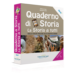 Fabbrica Dei Segni Quaderno Di Storia La Storia Di Tutti Vol. 2 F. Zago. N. Saita