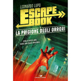 Il Battello A Vapore La Prigione Degli Orrori. Escape Book