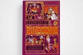 Ippocampo Le Avventure Di Pinocchio Ed. Integrale Illustrata Da Minalima